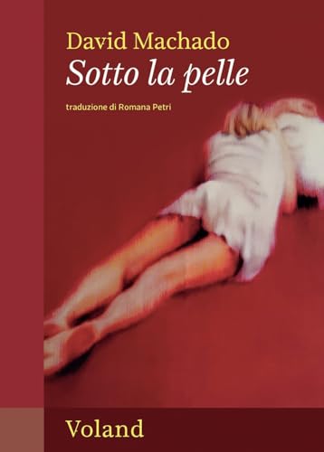 Sotto la pelle (Intrecci) von Voland