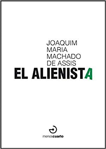 El alienista (Entretanto, Band 2)