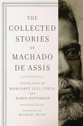 The Collected Stories of Machado de Assis von LIVERIGHT