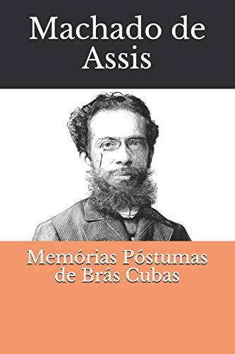 Memórias Póstumas de Brás Cubas von Independently published