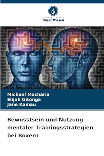 Bewusstsein und Nutzung mentaler Trainingsstrategien bei Boxern: DE