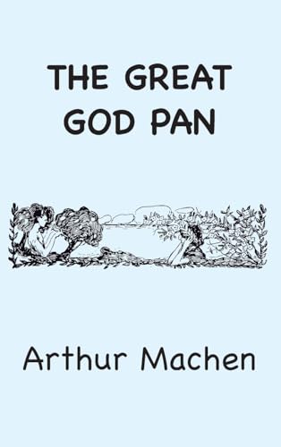 The Great God Pan von Classic Wisdom Reprint