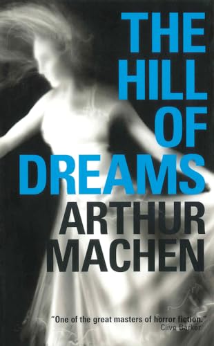 The Hill of Dreams (Library of Wales)
