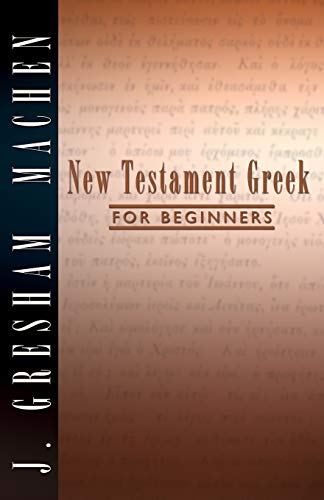New Testament Greek for Beginners New Testament Greek for Beginners von Wipf & Stock Publishers