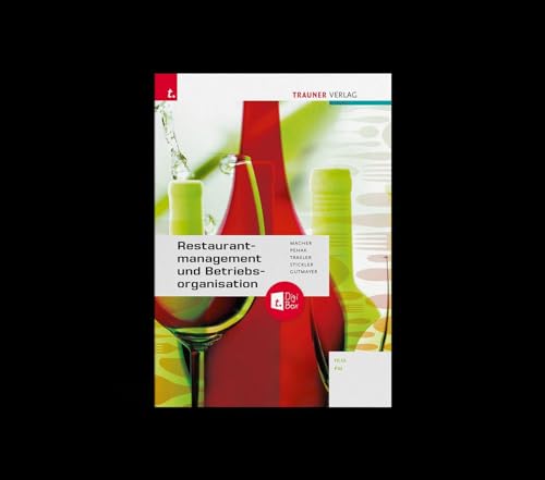 Restaurantmanagement und Betriebsorganisation + TRAUNER-DigiBox von Trauner Verlag