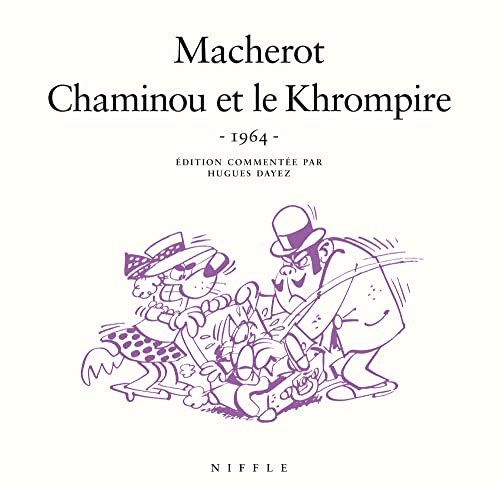 50/60 Chaminou et le Khrompire von NIFFLE