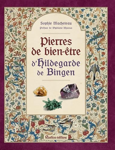 Pierres de bien-être d'Hildegarde de Bingen von RUSTICA