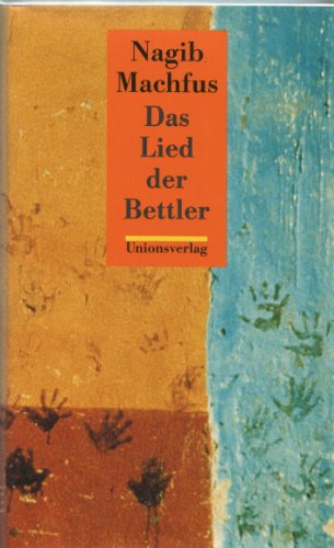 Das Lied der Bettler: Roman