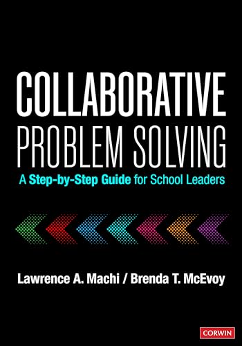 Collaborative Problem Solving: A Step-by-step Guide for School Leaders von Corwin Press Inc