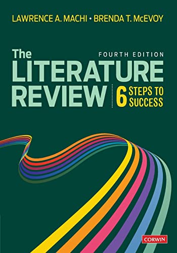 The Literature Review: Six Steps to Success von Corwin