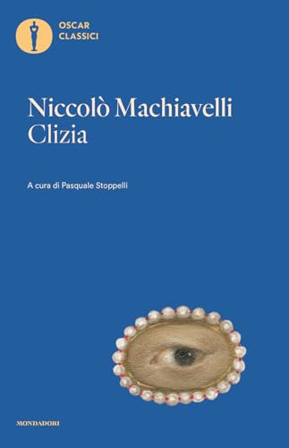 Clizia (Oscar classici) von Mondadori