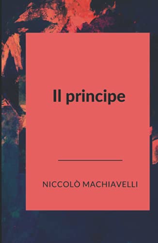 Il Principe von Independently published