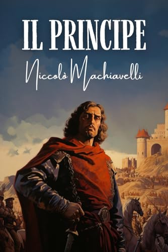 Il Principe Il Principe von Independently published