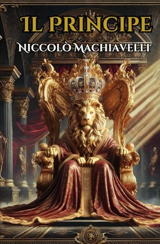 Il Principe Il Principe von Independently published
