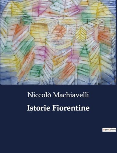Istorie Fiorentine: 6291 von Culturea