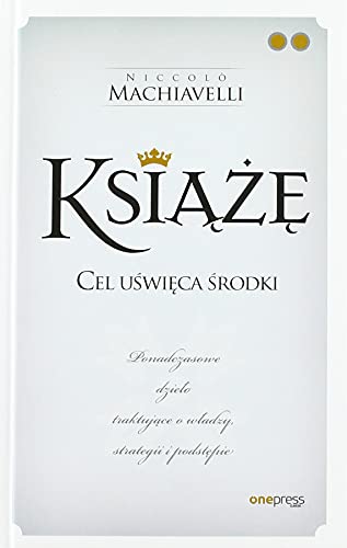 Książę: Cel uświęca środki