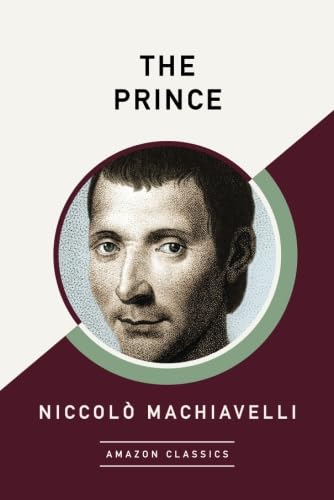 The Prince (AmazonClassics Edition) von Lake Union Publishing