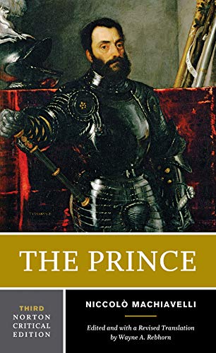 The Prince - A Norton Critical Edition (Norton Critical Editions, Band 0)
