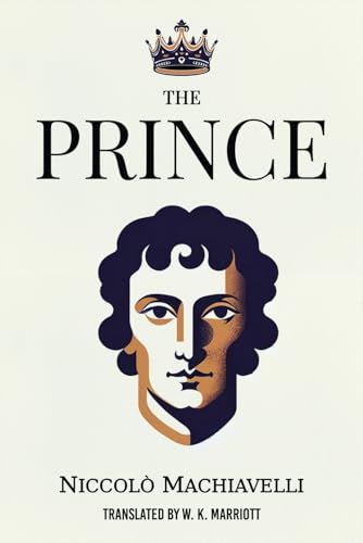 The Prince (annotated) von Independently published