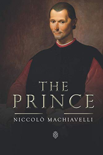 The Prince | Niccolò Machiavelli von Independently published