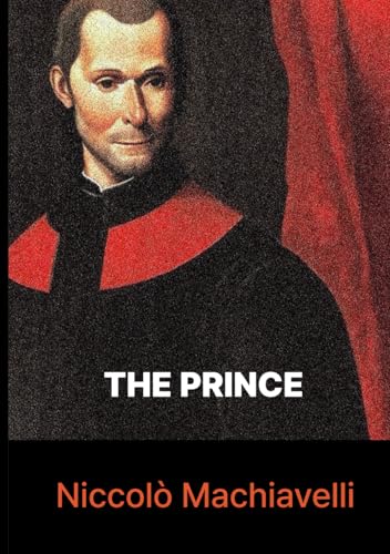 The Prince The Prince von Independently published