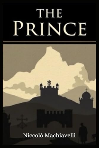 The Prince The Prince von Independently published