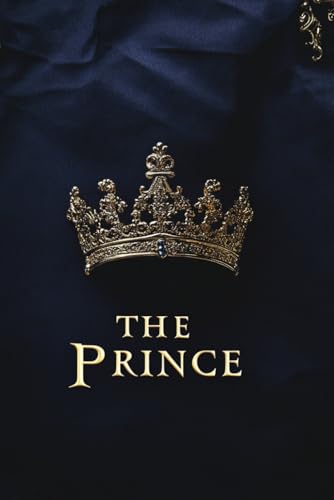 The Prince The Prince von Independently published