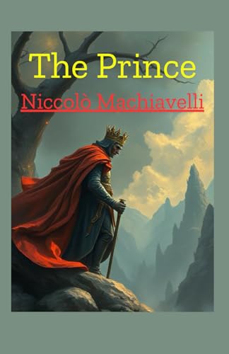 The Prince The Prince von Independently published