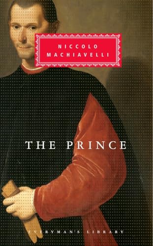 The Prince: Introduction by Dominic Baker-Smith (Everyman's Library Classics Series)