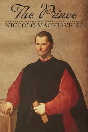 The Prince: Modern Edition (Titles by Niccolò Machiavelli) von Independently published