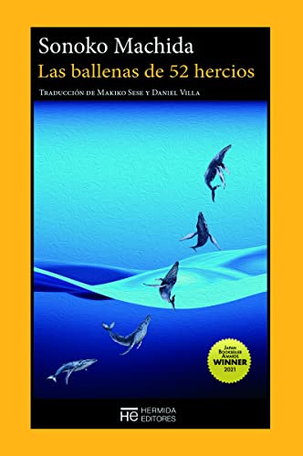 Las ballenas de 52 hercios von HERMIDA EDITORES (UDL)