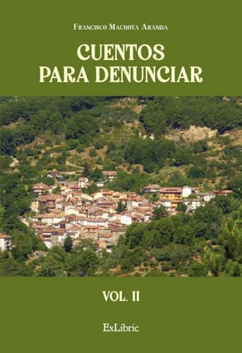 Cuentos para denunciar (vol. II) von ExLibric
