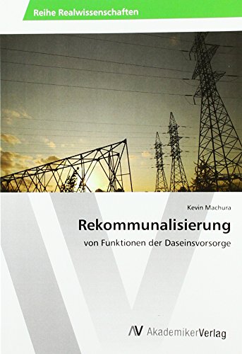 Rekommunalisierung: von Funktionen der Daseinsvorsorge