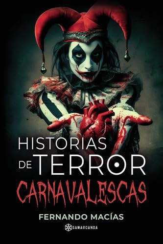 Historias de terror carnavalescas von Samarcanda