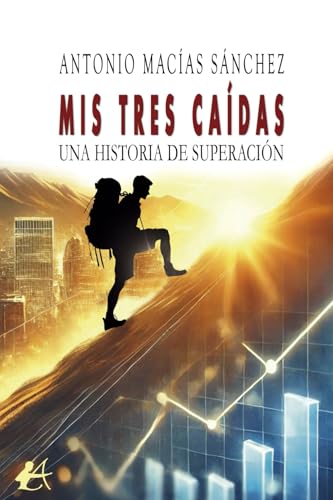 Mis tres caídas