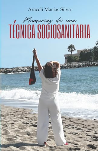 Memorias de una técnica sociosanitaria Memorias de una técnica sociosanitaria von Editorial Letra Minúscula
