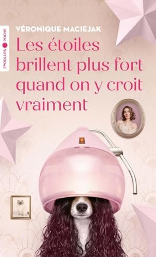 Les étoiles brillent plus fort quand on y croit vraiment