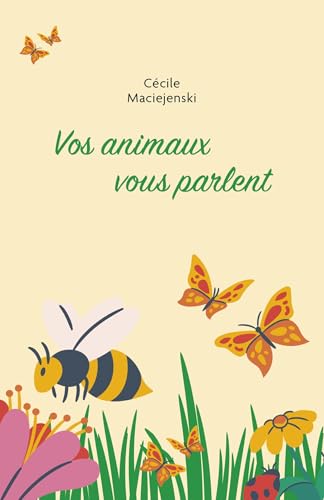 Vos animaux vous parlent von LIBRINOVA