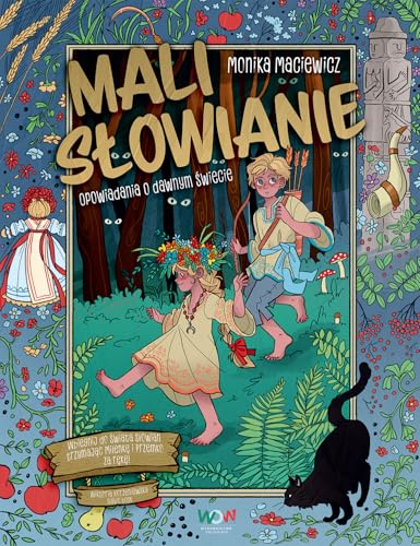Mali Słowianie. Opowiadania o dawnym świecie von SQN