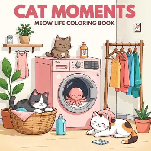 Cat Moments: The Cat's Canvas: Unwind and Color with Cats Cat Moments: The Cat's Canvas: Unwind and Color with Cats von Independently published