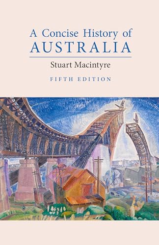 A Concise History of Australia (Cambridge Concise Histories) von Cambridge University Press