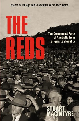 Reds: The Communist Party of Australia from origins to illegality