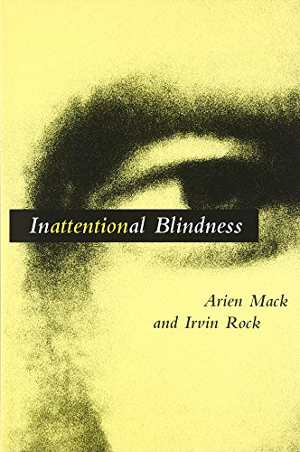 Inattentional Blindness (Bradford Books)
