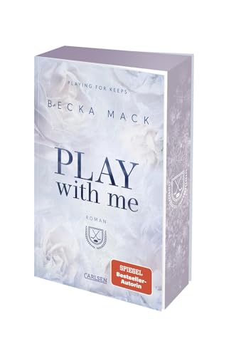 Play With Me (Playing for Keeps 2): Heiße Sports-Romance | Mit dreiseitigem Farbschnitt, nur solange der Vorrat reicht von Carlsen