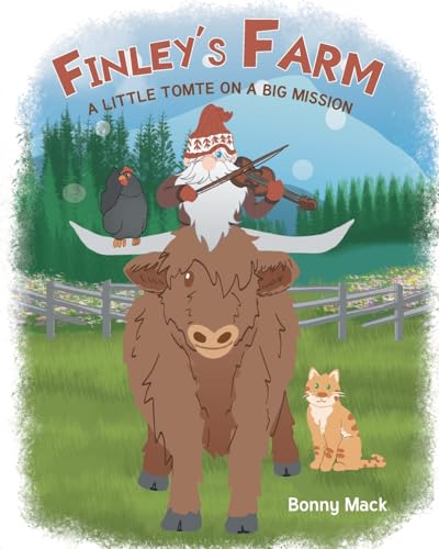 Finley's Farm: A Little Tomte on a Big Mission von Newman Springs