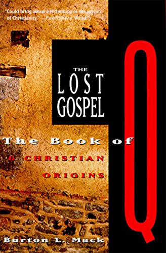 The Lost Gospel: The Book of Q and Christian Origins von HarperOne