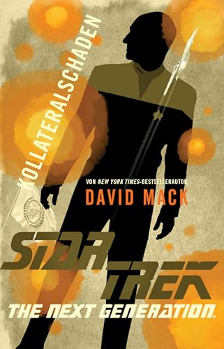 Star Trek - The Next Generation: Kollateralschaden Star Trek - The Next Generation: Kollateralschaden