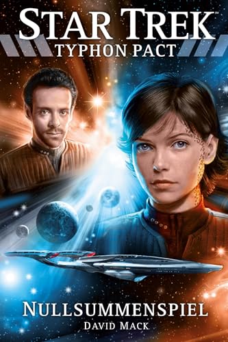 Star Trek - Typhon Pact 1: Nullsummenspiel Star Trek - Typhon Pact 1: Nullsummenspiel von Cross Cult