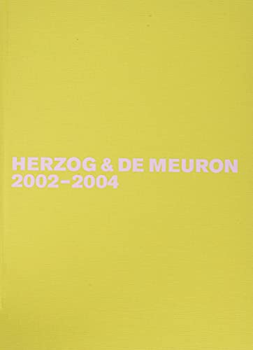 Herzog & de Meuron 2002-2004