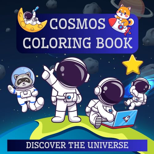 Cosmos Coloring Book for Kids 3-8, 50 Cosmic Pages, Space & Solar System Adventure: Bold & Easy Coloring Cosmos Coloring Book for Kids 3-8, 50 Cosmic Pages, Space & Solar System Adventure: Bold & Easy Coloring von Independently published